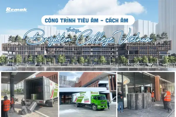 Remak® Rockwool cách âm không gian học thuật tại Brighton College Việt Nam