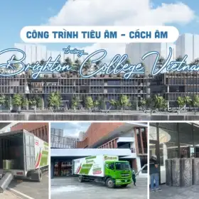 Remak® Rock wool cách âm không gian học thuật tại Brighton College Việt Nam