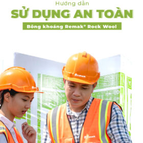 Hướng dẫn sử dụng an toàn Bông khoáng Remak® Rock wool